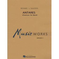 Antares (Overture for Band) - Richard L. Saucedo