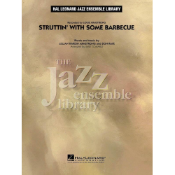 Jazz Ensemble:Struttin' with Some Barbecue - D. Raye / Arr. Mike Tomaro
