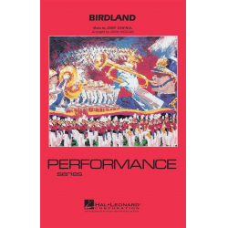 MARCHING BAND: Birdland - Josef / Joe Zawinul / Arr. John Higgins