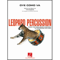 Oye Como Va - Percussionensemble - Tito Puente / Arr. Diane Downs