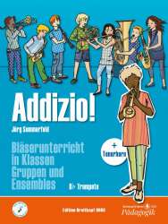 Addizio! - Schülerausgabe (Trompete in Bb / Tenorhorn in Bb) - Jörg Sommerfeld