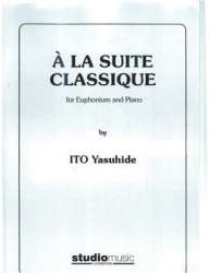 A la Suite Classique (7 Sätze) -Yasuhide Ito