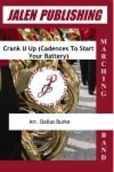 Crank U Up -  (Cadences To Start Your Battery) - Dallas C. Burke