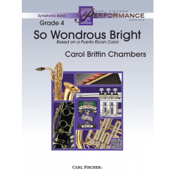 So Wondrous Bright - Based on a Puerto Rican Carol - Carol Brittin Chambers