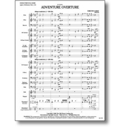 Adventure Overture - Timothy Loest / Arr. Timothy Loest