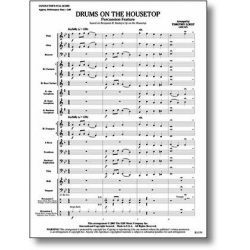 Drums on the Housetop - Benjamin R. Hanby / Arr. Timothy Loest