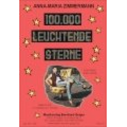 100.000 leuchtende Sterne (Anna-Maria Zimmermann) - Erwin Jahreis