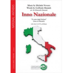 Italienische Nationalhymne (Inno Nationale "Il Canto degli Italiani") -Michele Novaro / Arr.Giancarlo Gazzani