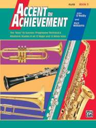 Accent on Achievement. Flute Book 3 - John O'Reilly / Arr. Mark Williams