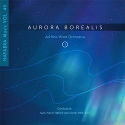 CD Aurora Borealis -Ad Hoc Wind Orchestra / Arr.Jean-Pierre Haeck