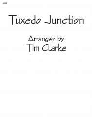 JE: Tuxedo Junction - Tim Clarke