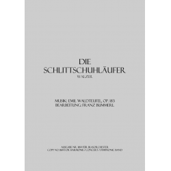 Die Schlittschuhläufer, Opus 183 -Emile Waldteufel / Arr.Franz Bummerl