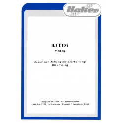 DJ Ötzi Medley -Diverse / Arr.Alex Töning