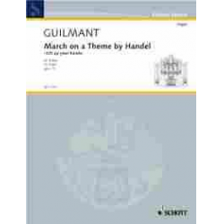 March on a Theme by Handel, op. 15 -Alexandre Guilmant