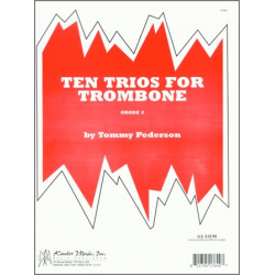 Ten Trios For Trombone - Tommy Pederson