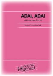 Adai, Adai - Traditional / Arr. Siegmund Andraschek