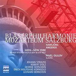 CD "Wien - New York" - Bläserphilharmonie Mozarteum Salzburg