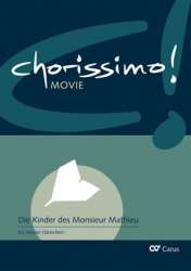 Chorissimo Movie Band 1 - Die Kinder des Monsieur Mathieu - Partitur -Bruno Coulais