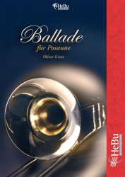 Ballade für Posaune (Posaune + Blasorchester) -Oliver Grote