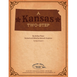 Kansas Two Step -Arthur Pryor / Arr.Kenneth Singleton