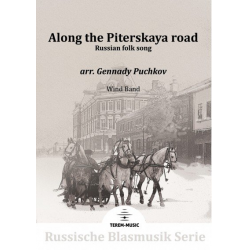Along the Piterskaya road -Volksweise / Arr.Gennady Puchkov