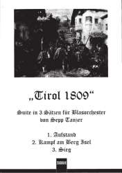 Tirol 1809 (Suite in 3 Sätzen) - Konzertformat - Sepp Tanzer