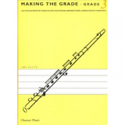 Making the Grade 3: easy popular pieces for young flautists -Diverse / Arr.Jerry Lanning