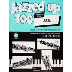 Jazzed up too Oboe - Jim Parker