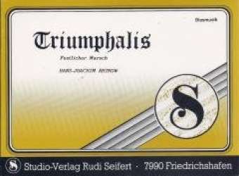 Triumphalis (Festlicher Marsch) - Hans-Joachim Rhinow