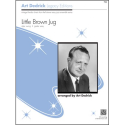 JE: Little Brown Jug - Art Dedrick