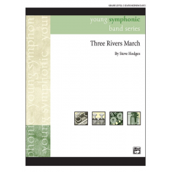 Three Rivers March (concert band) - Steve Hodges