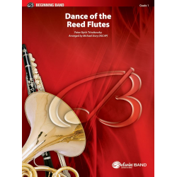 Dance of the Reed Flutes (concert band) - Piotr Ilich Tchaikowsky (Pyotr Peter Ilyich Iljitsch Tschaikovsky) / Arr. Michael Story