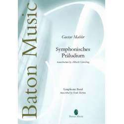 Symphonisches Präludium - Gustav Mahler / Arr. Henk Mertens