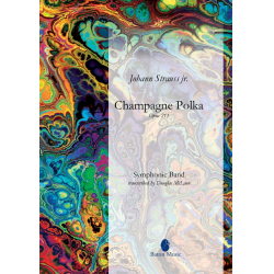 Champagne Polka - Johann Strauß / Strauss (Sohn) / Arr. Douglas McLain
