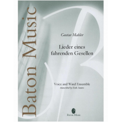 Lieder eines fahrenden Gesellen -Gustav Mahler / Arr.Erik Somers