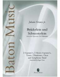 Brüderlein, Brüderlein und Schwesterlein -Johann Strauß / Strauss (Sohn) / Arr.Roger Niese