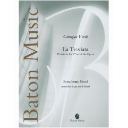 La Traviata -Giuseppe Verdi / Arr.Jos van de Braak