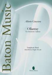 Ollantay -Alberto Ginastera / Arr.Douglas McLain