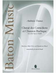 Chur des Comédiens et Chanson Bachique - Ambroise Thomas / Arr. Jos van de Braak