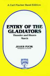 Entry of the Gladiators (Thunder and Blazes) - Julius Fucik / Arr. Julius Seredy