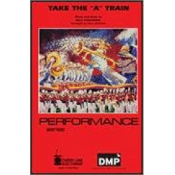 Take The 'A' Train - Billy Strayhorn / Arr. Paul Murtha