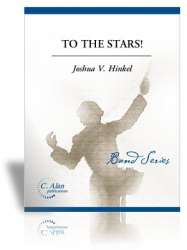 To The Stars! - Joshua V. Hinkel