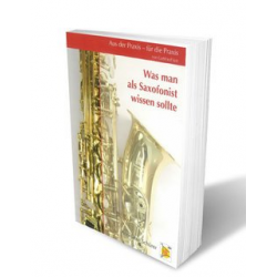 Buch: Was man als Saxofonist wissen sollte - Anneliese Schürer