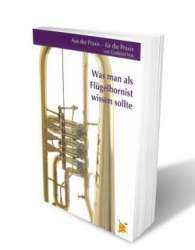 Buch: Was man als Flügelhornist wissen sollte -Gottfried Veit