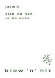 Jasmin (Blow 'n' Hit Serie) - Yan Xiaoou / Arr. Jens Jourdan