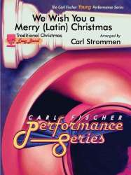 We Wish you a Merry (Latin) Christmas - Carl Strommen