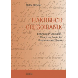 Handbuch Gregorianik - Stefan Kloeckner