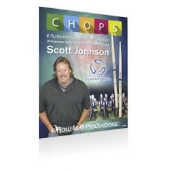 CHOPS - A Rudimental Snare Drum Collection - Scott Johnson