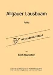 Allgäuer Lausbuam - Erich Blackstein