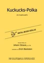 Kuckucks-Polka (Im Krapfenwald'l) op. 336 -Johann Strauß / Strauss (Sohn) / Arr.Erich Blackstein